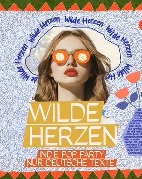 Event-Bild: Wilde Herzen • Die Indie Pop Party mit deutschen Texten