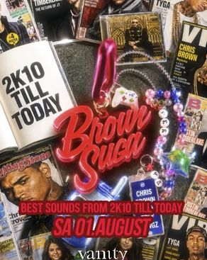 Event: BROWN SUGA Event-Bild: BROWN SUGA