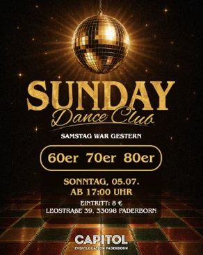Event: SUNDAY DANCE CLUB – SAMSTAG WAR GESTERN Event-Bild: SUNDAY DANCE CLUB – SAMSTAG WAR GESTERN