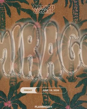 Event: Mirage Vol. 2.4 – Welcome to the Palm Mirage Event-Bild: Mirage Vol. 2.4 – Welcome to the Palm Mirage