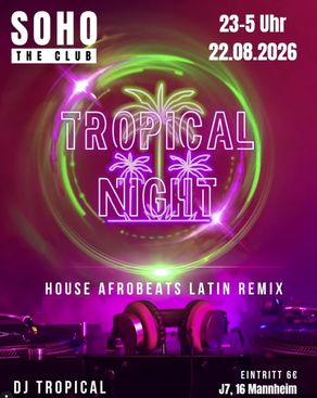 Event: Tropical Night Event-Bild: Tropical Night
