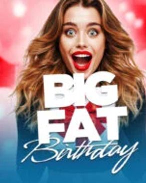 Event-Bild: BIG FAT Birthday