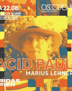 Event: Discotronic Night pres. ACID PAULI Event-Bild: Discotronic Night pres. ACID PAULI