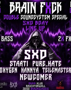 Event-Bild: BRAIN FXCK – 5XD BDAY SPECIAL