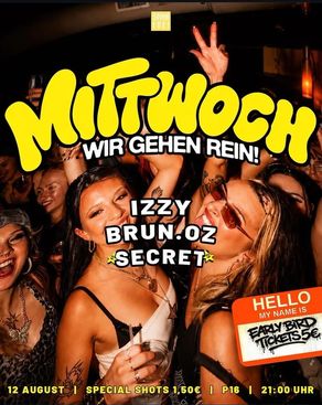 Event: Mittwoch - Wir gehen rein! Event-Bild: Mittwoch - Wir gehen rein!