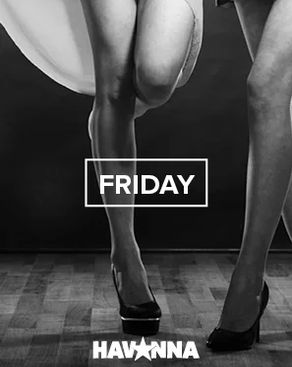 Event: Fridays @ HAVANNA Event-Bild: Fridays @ HAVANNA