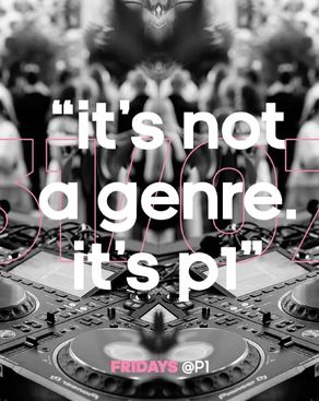 Event-Bild: It's not a genre it's P1