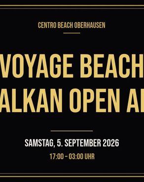 Event-Bild: Voyage Beach Balkan Open Air