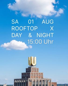 Event-Bild: Rooftop x Day & Night