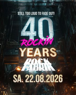 Event-Bild: 40 Jahre Rockfabrik