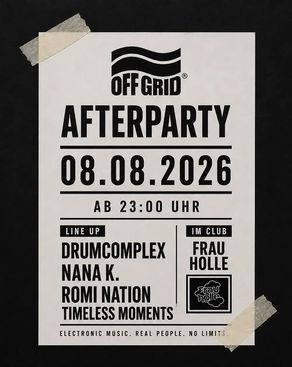 Event: OFF GRID Festival - Afterparty w/ Drumcomplex (Cocoon, Terminal M), Romi Nation, Nana K, Event-Bild: OFF GRID Festival - Afterparty w/ Drumcomplex (Cocoon, Terminal M), Romi Nation, Nana K,