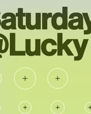 Event-Bild: Saturdays @ Lucky