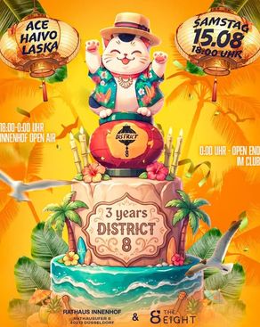 Event-Bild: 3 YEARS DISTRICT 8