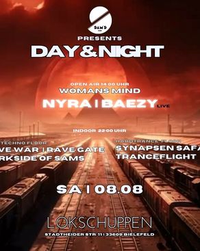 Event-Bild: Sams Day & Night w / NYRA & BAEZY