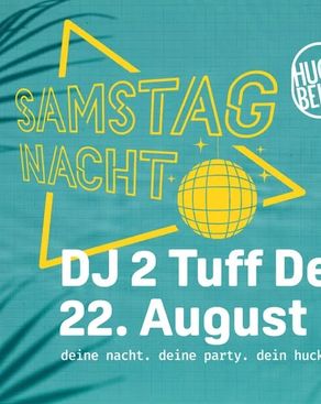 Event-Bild: Deine Samstagnacht