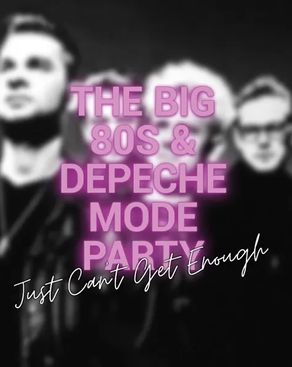 Event image: The Big 80s & Depeche Mode Party
