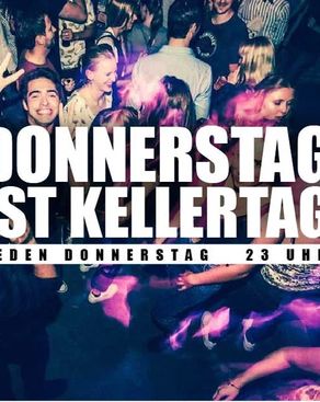 Event: Donnerstag ist Kellertag! Event-Bild: Donnerstag ist Kellertag!