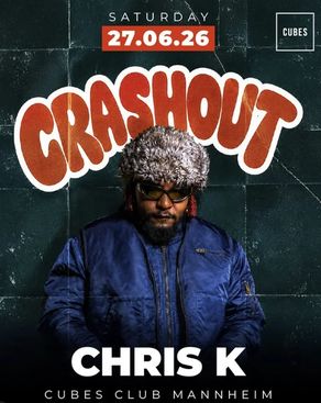 Event image: CRASHOUT WIRH CHRIS K