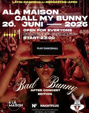 Event-Bild: A LA MAISON x CALL MY BUNNY