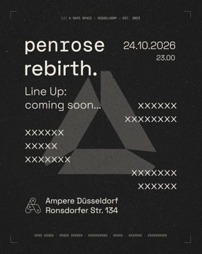 Event: penrose - rebirth. Event-Bild: penrose - rebirth.