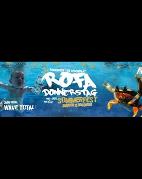 Event-Bild: REMEMBER THE ROFA DONNERSTAG 1993 - 2002 x WAVE TOTAL SOMMERFEST