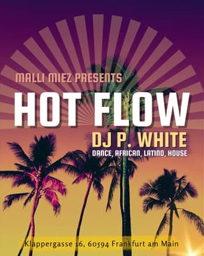 Event: Hot Flow Event-Bild: Hot Flow