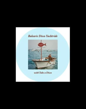 Event-Bild: BALEARIC DISCO YACHTRIDE