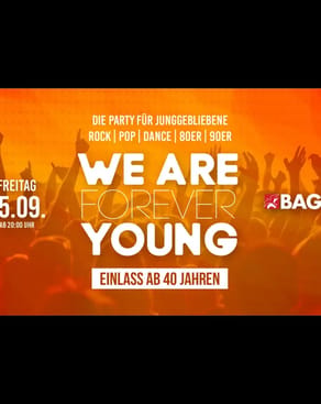 Event-Bild: WE ARE FOREVER YOUNG