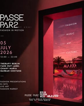 Event image: PASSE PAR2 x Berlin Fashion Week - Fashion in Motion Open Air