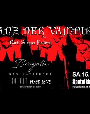Event-Bild: Tanz der Vampire – Dark Summer Festival!