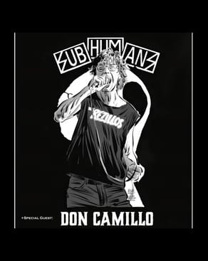 Event-Bild: SUBHUMANS + DON CAMILLO