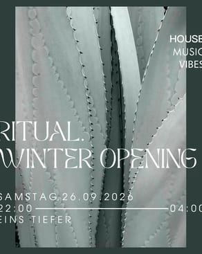 Event: RITUAL. WINTER OPENING Event-Bild: RITUAL. WINTER OPENING
