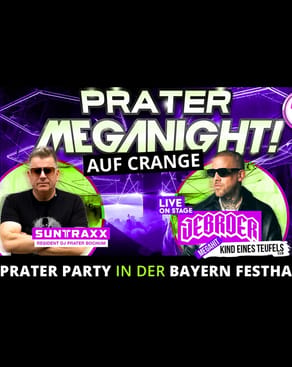 Event image: Die PRATER MEGANIGHT – AUF CRANGE mit JEBROER -live-
