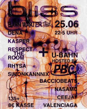 Event-Bild: 135+ mit Bliss & PBC