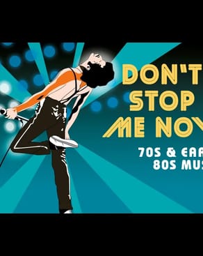Event: Don’t Stop Me Now Event-Bild: Don’t Stop Me Now