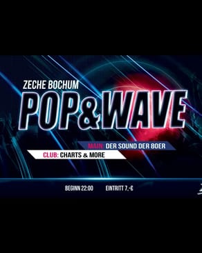 Event: POP & WAVE Event-Bild: POP & WAVE