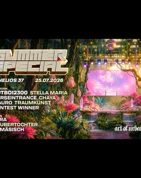 Event: Summer Special x art of urban life x Helios37 Event image: Summer Special x art of urban life x Helios37