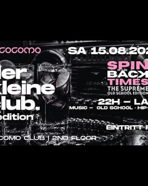 Event: der kleine club - SPIN BACK TIMES Edition Event-Bild: der kleine club - SPIN BACK TIMES Edition