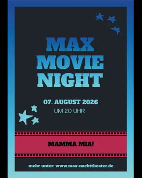 Event-Bild: Max Movie Night - MAMMA MIA Teil 1