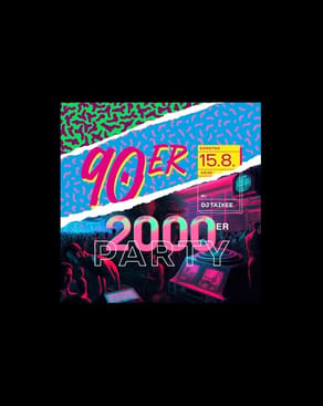 Event-Bild: 90er und 2000er Party!