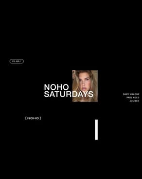Event-Bild: NOHO SATURDAYS
