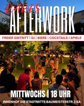 Event-Bild: Karls Afterwork im Innenhof