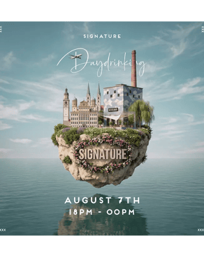 Event-Bild: SIGNATURE presents: DAYDRINKING