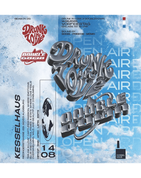 Event-Bild: DRUNK IN LOVE X DOUBLEDOWN - OPEN AIR - DAYPARTY - by drunk.affairs