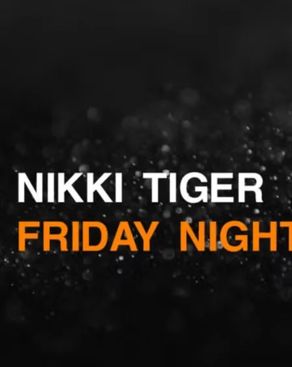 Event-Bild: Nikki Tiger Fridays presents YOUNG WILD & FREE
