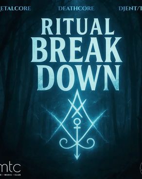Event image: RITUAL BREAKDOWN by DJ AERYN