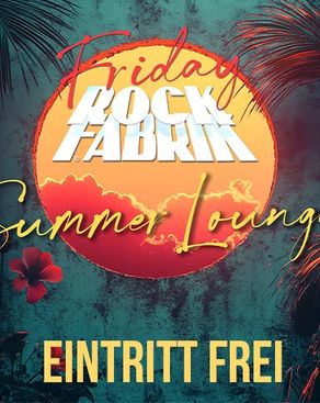 Event-Bild: Friday Summer Lounge