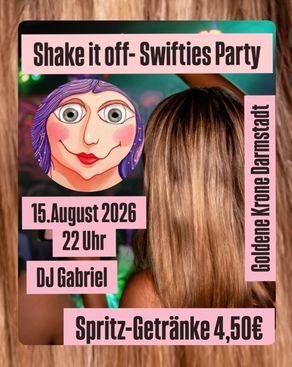 Event: Shake it off - Swifties Party Event-Bild: Shake it off - Swifties Party
