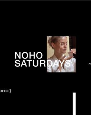Event image: NOHO SATURDAYS