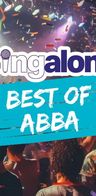 Event: SingAlong - Das große Mitsing-Event (Best of ABBA) Event-Bild: SingAlong - Das große Mitsing-Event (Best of ABBA)